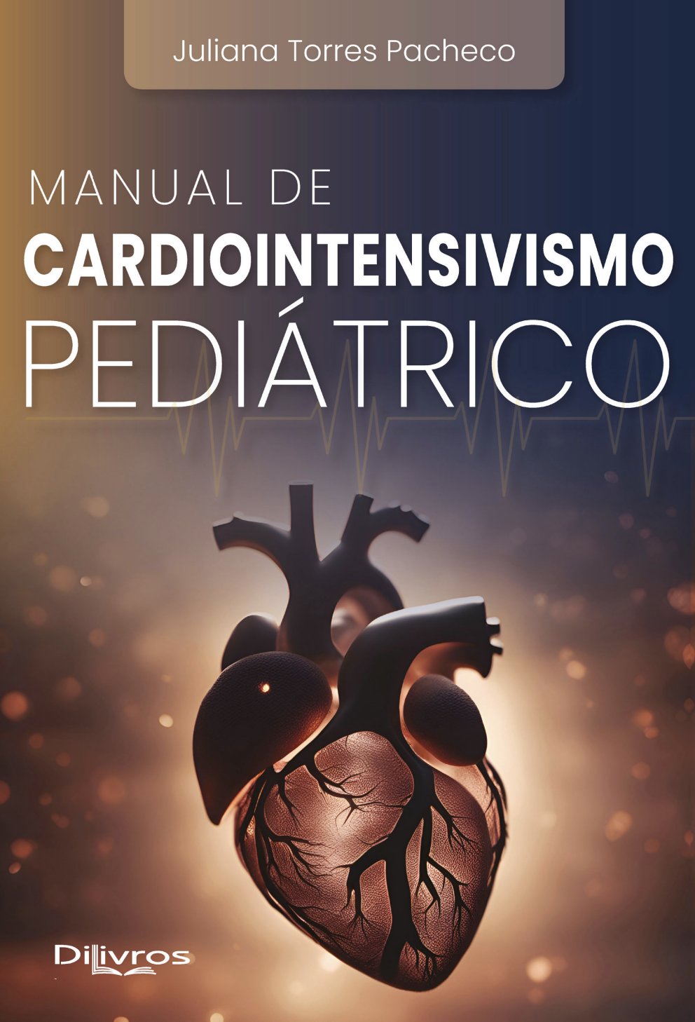 Capa do livro Manual de Cardiointensivismo Pediátrico